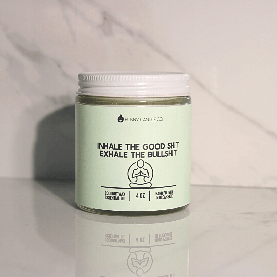 Funny Flames Candle Co - Les Creme 9 oz Inhale The Good Sh*t, Exhale The Bullsh*t (green)