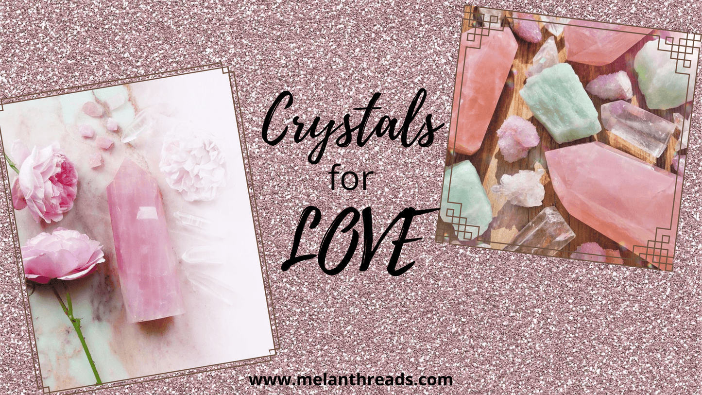 Crystals for Love - Melan Threads