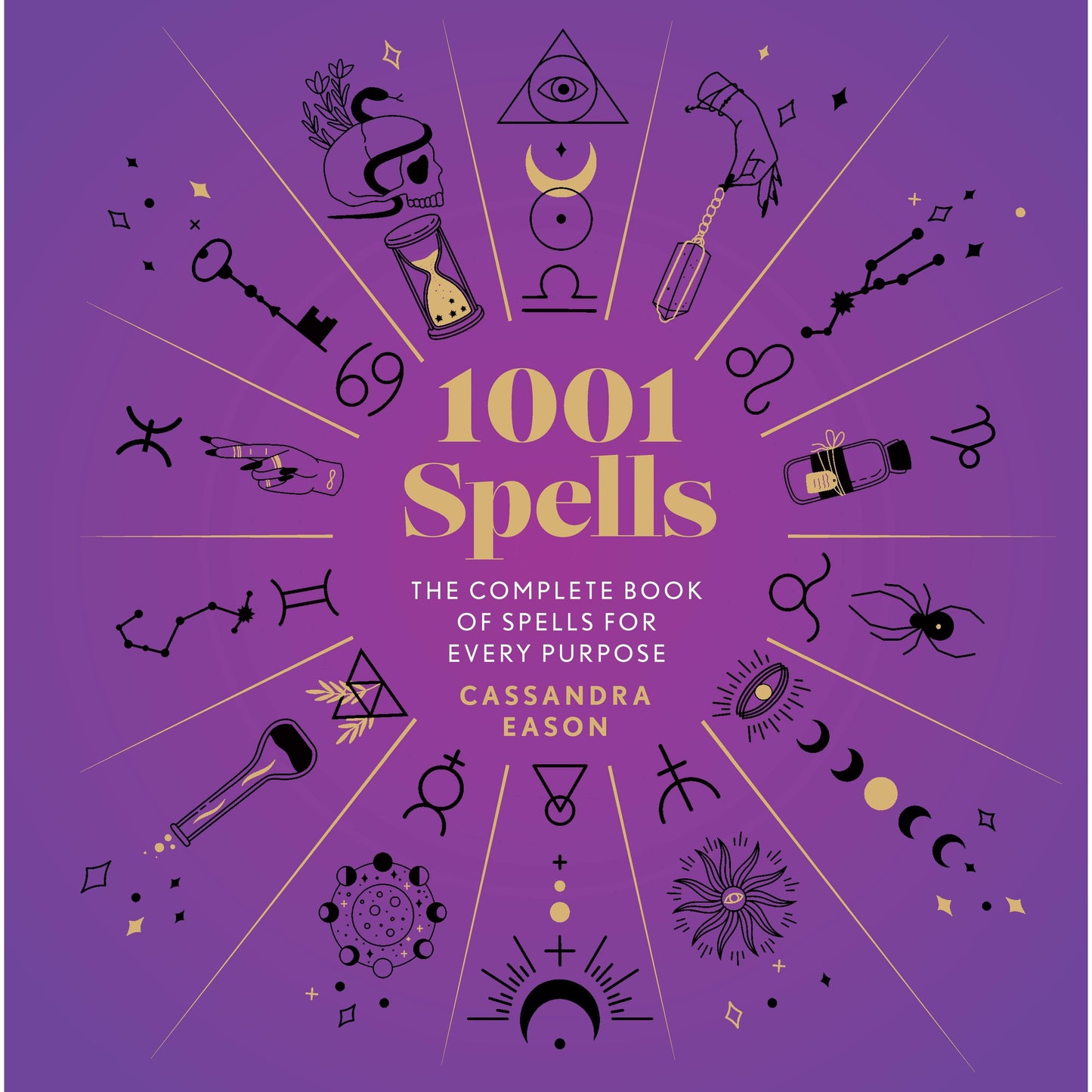 Union Square & Co. 1001 Spells by Cassandra Eason (Refreshed)
