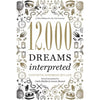 Union Square & Co. 12,000 Dreams Interpreted by Linda Shields