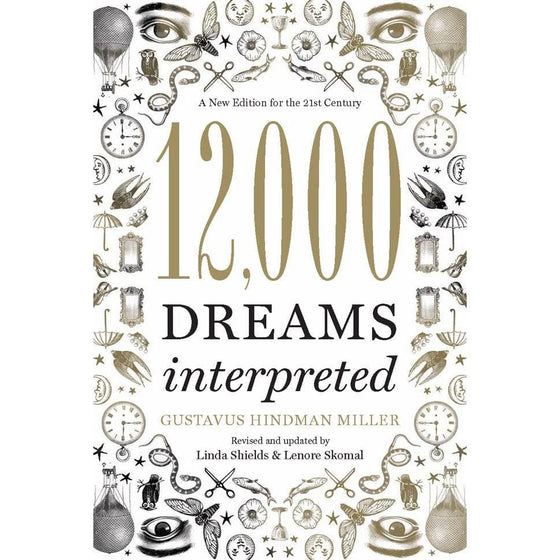 Union Square & Co. 12,000 Dreams Interpreted by Linda Shields