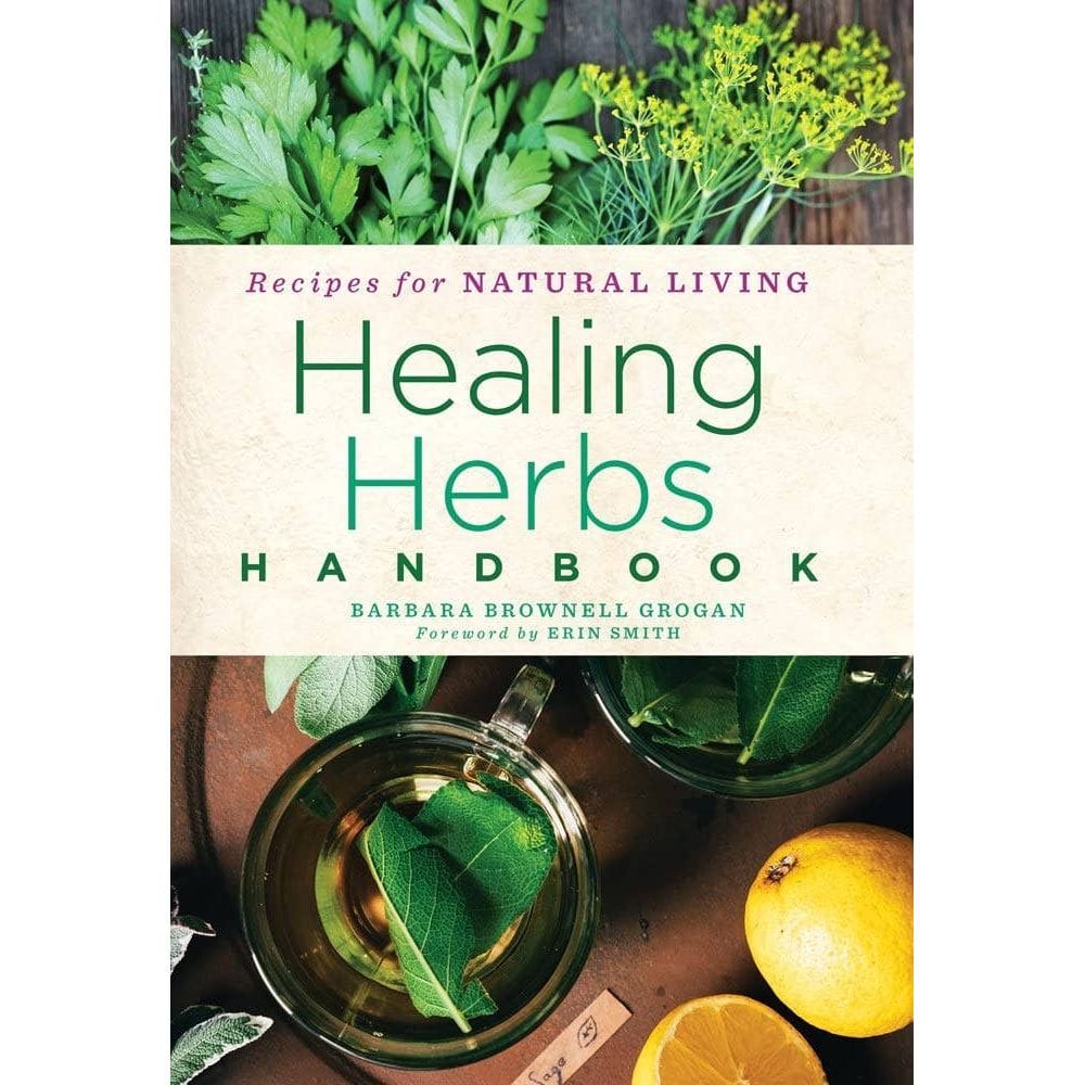 Union Square & Co. Healing Herbs Handbook: Recipes for Natural Living