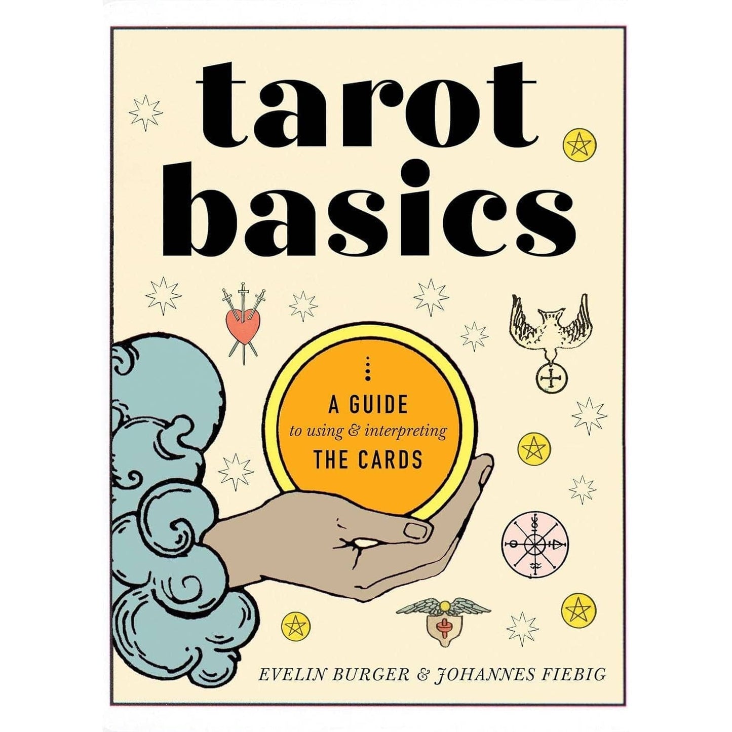 Union Square & Co. Tarot Basics: A Guide to Using & Interpreting the Cards
