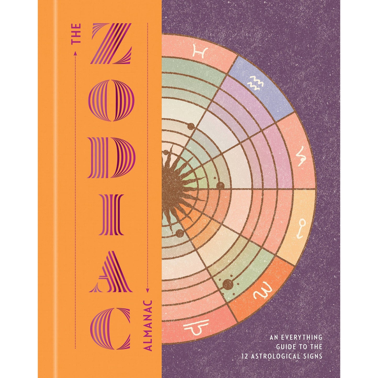 Union Square & Co. The Zodiac Almanac: A Guide to the 12 Astrological Signs